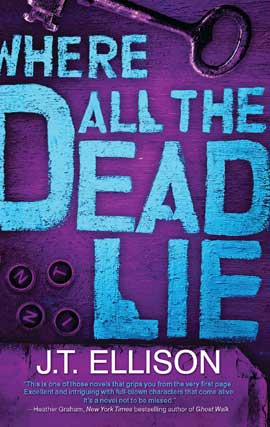 Title details for Where All the Dead Lie by J.T. Ellison - Wait list
